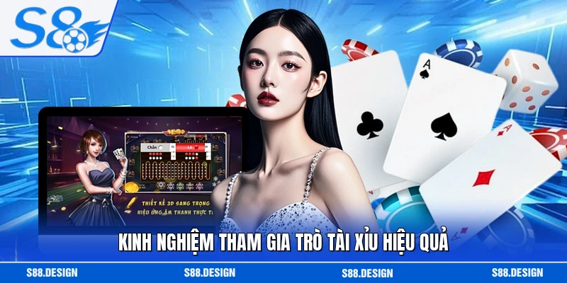 Kinh nghiệm tham gia trò tài xỉu hiệu quả
