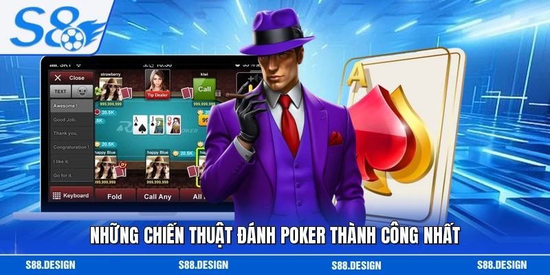 Những chiến thuật đánh poker thành công nhất