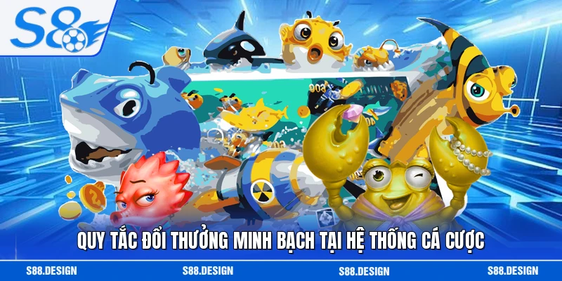 Quy tắc đổi thưởng minh bạch tại hệ thống cá cược