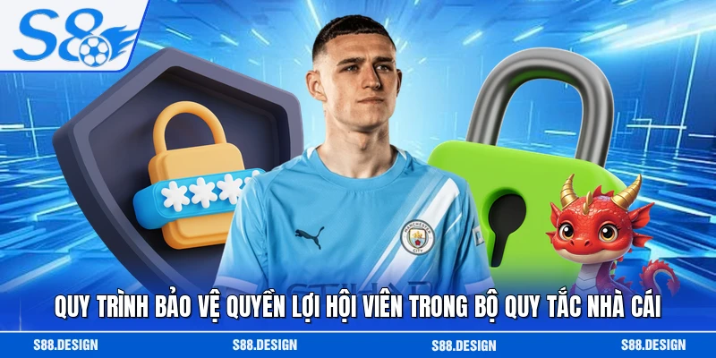 Quy trình bảo vệ quyền lợi hội viên trong bộ quy tắc nhà cái
