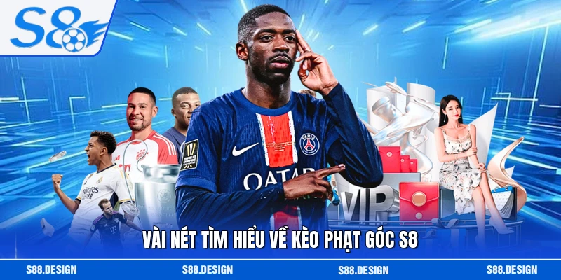 Vài nét tìm hiểu về kèo phạt góc S8
